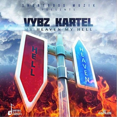 Vybz Kartel - My Heaven My Hell