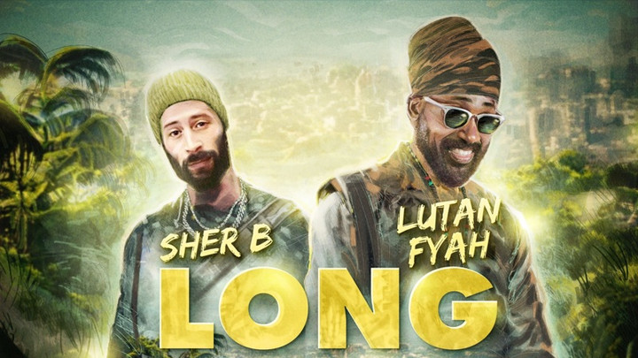 Sher B & Lutan Fyah - Long Road [7/25/2023]