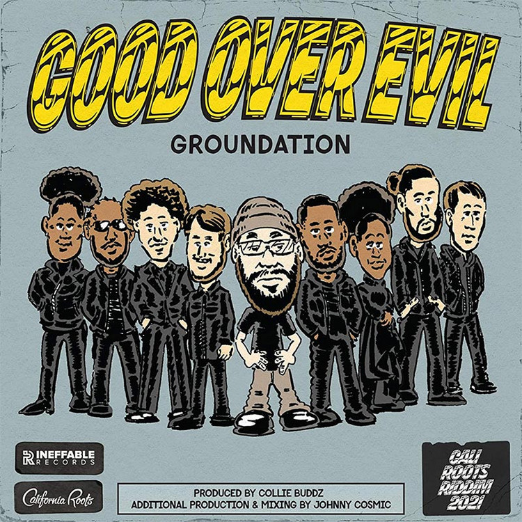 Groundation - Good Over Evil
