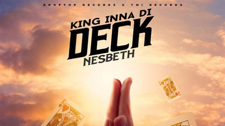 Nesbeth - King Inna Di Deck [9/25/2020]