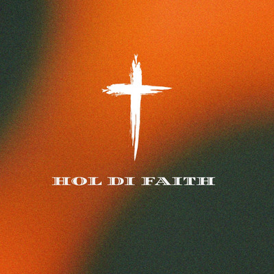 Tosh Alexander x Projexx - Hol Di Faith