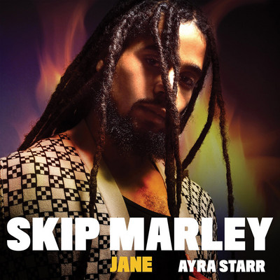 Skip Marley feat. Ayra Starr - Jane