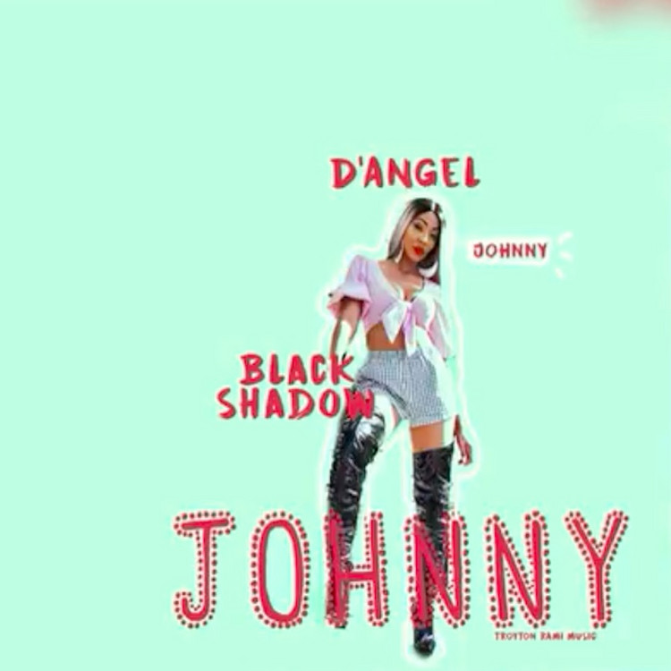 D'Angel & Black Shadow - Johnny