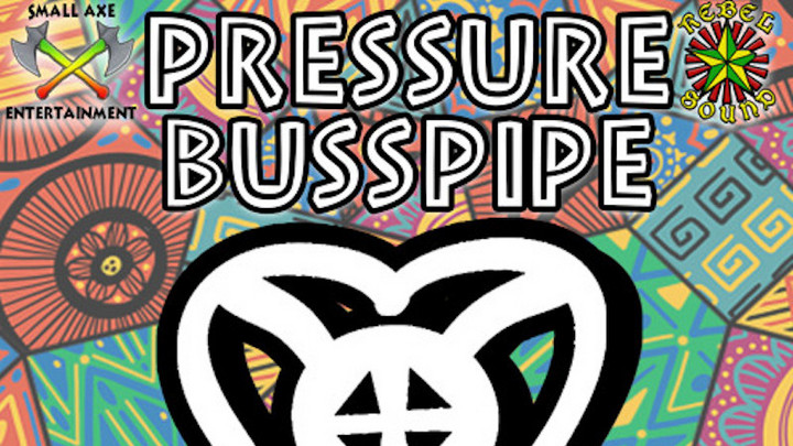 Pressure Busspipe - Love Me [5/14/2021]