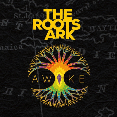 The Roots Ark - Awake