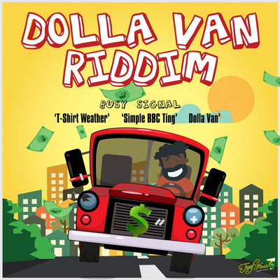 Busy Signal - Dolla Van Riddim