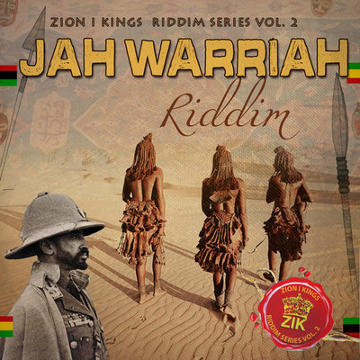 Various Artists - JAH Warriah Riddim: Zion I Kings Riddim Series Vol. 2