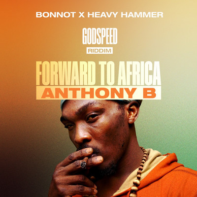 Anthony B - Forward To Africa