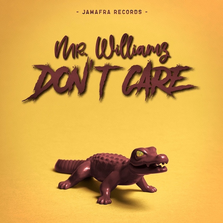 Mr. Williamz - Don't Care