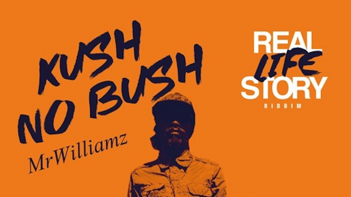 Mr. Williamz - Kush No Bush [3/7/2017]