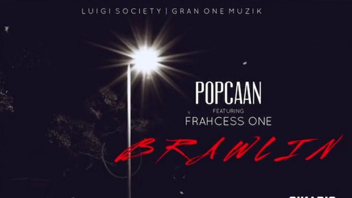 Popcaan feat. Frahcess One - Brawlin [11/27/2020]