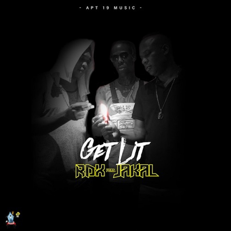 RDX feat. Jakal - Get Lit