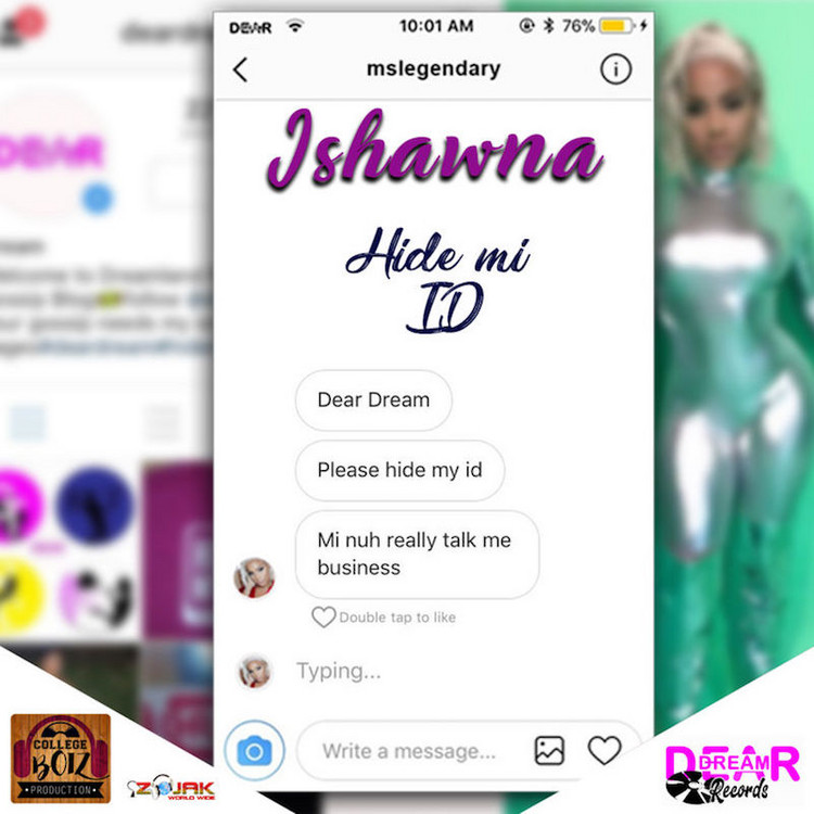 Ishawna - Hide Mi ID