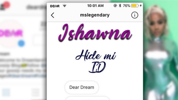 Ishawna - Hide Mi ID [4/13/2018]