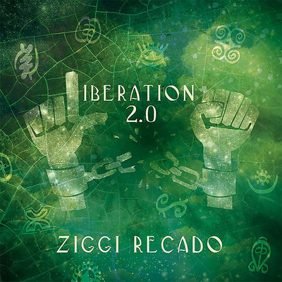 ZiGGi Recado - Liberation 2.0 EP