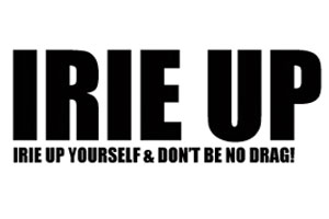 Irie Up