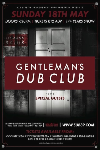 Gentleman`s Dub Club 5/18/2014