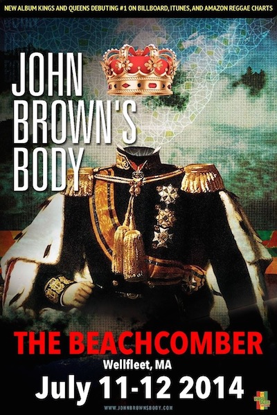 John Brown's Body 6/11/2014