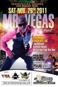 Mr. Vegas 11/26/2011