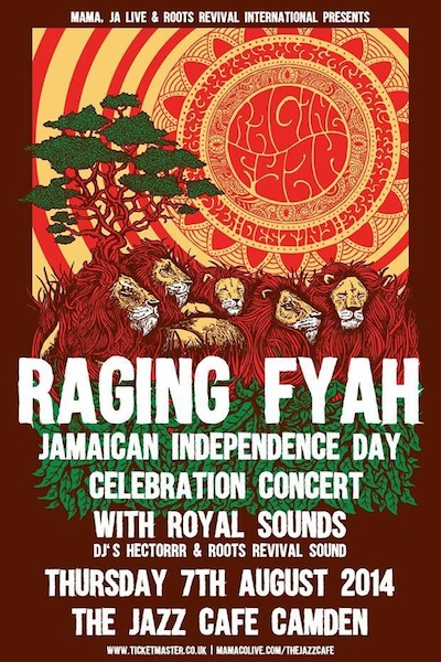 Raging Fyah 8/7/2014