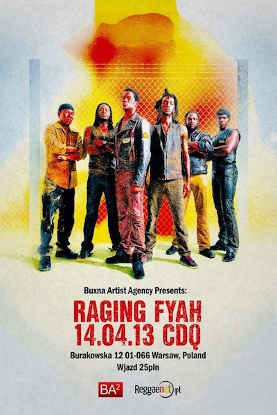 Raging Fyah 4/14/2013