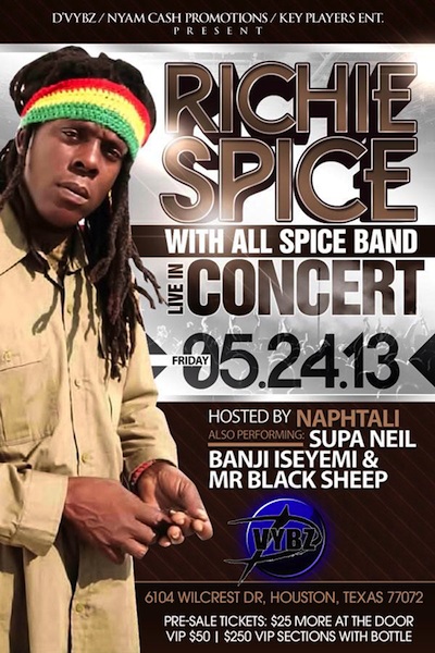 Richie Spice 5/24/2013