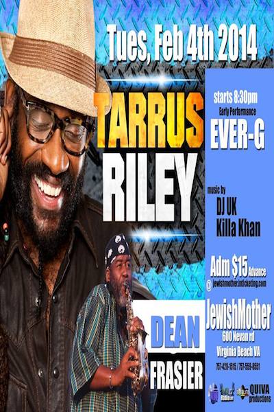 Tarrus Riley 2/4/2014