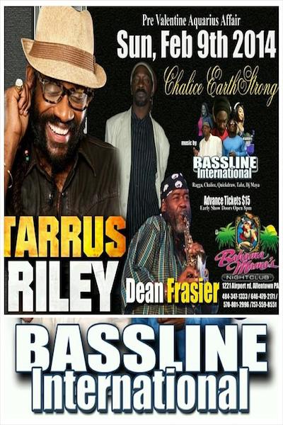 Tarrus Riley 2/9/2014