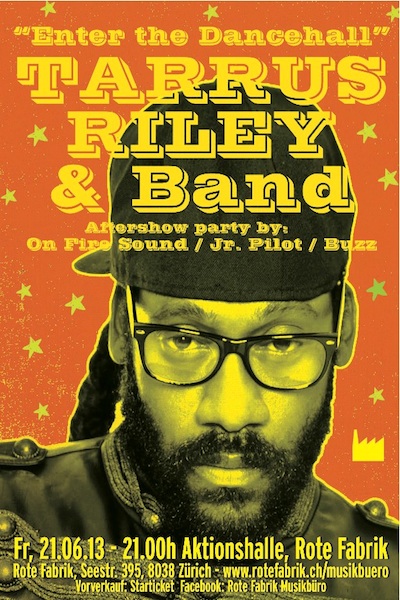 Tarrus Riley 6/21/2013