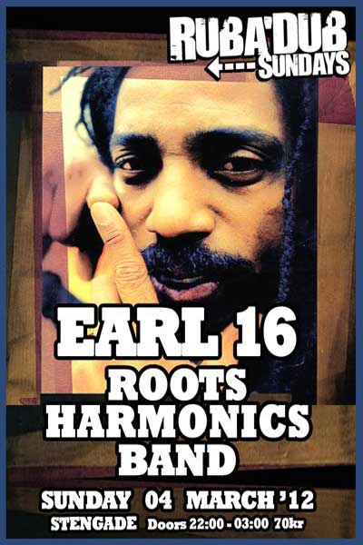 Earl Sixteen 3/4/2012