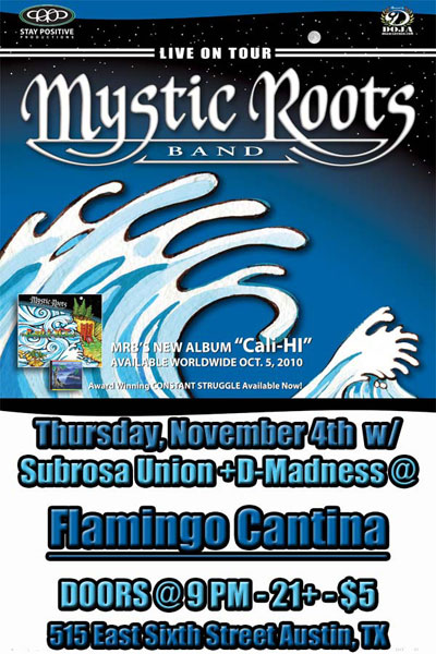 Mystic Roots Band 11/4/2010