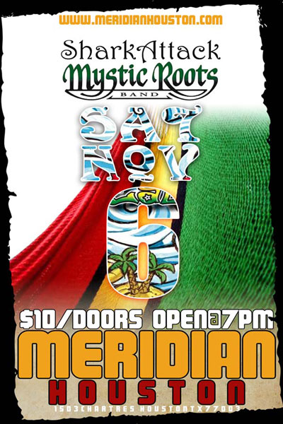 Mystic Roots Band 11/6/2010