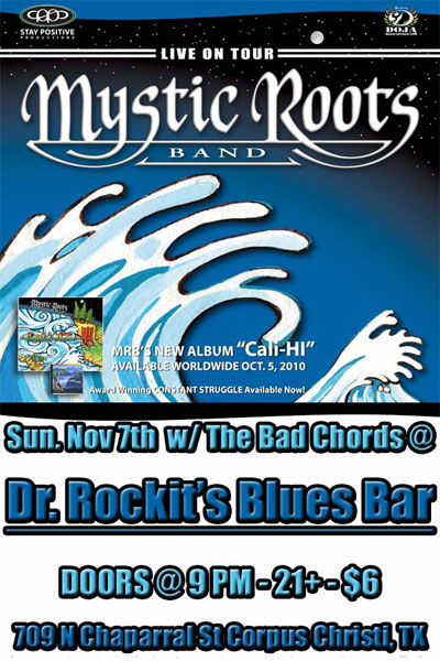 Mystic Roots Band 11/7/2010