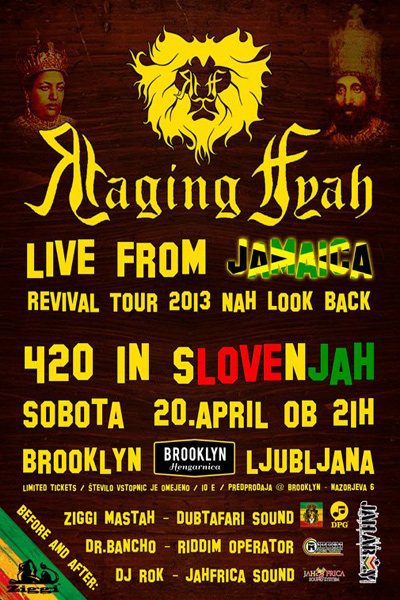 Raging Fyah 4/20/2013