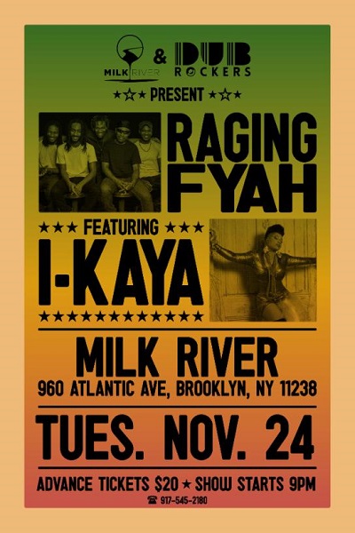 Raging Fyah 11/24/2015