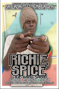 Richie Spice 9/4/2010