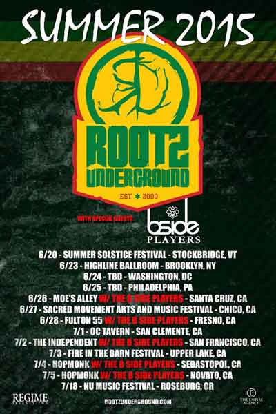 Rootz Underground 7/3/2015