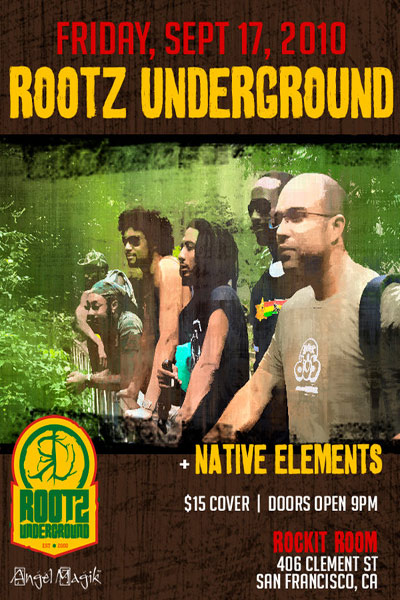 Rootz Underground 9/17/2010