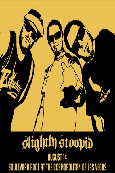 Slightly Stoopid 8/14/2015