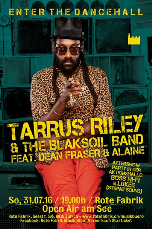 Tarrus Riley 7/31/2016