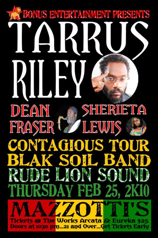 Tarrus Riley 2/25/2010