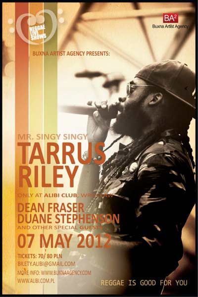 Tarrus Riley 5/7/2012