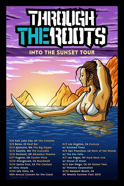 Through The Roots 5/9/2015