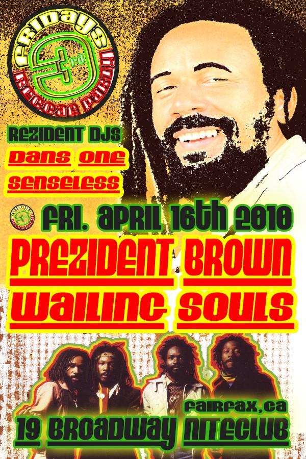 Wailing Souls 4/16/2010