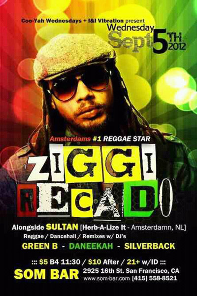 Ziggi Recado 9/5/2012