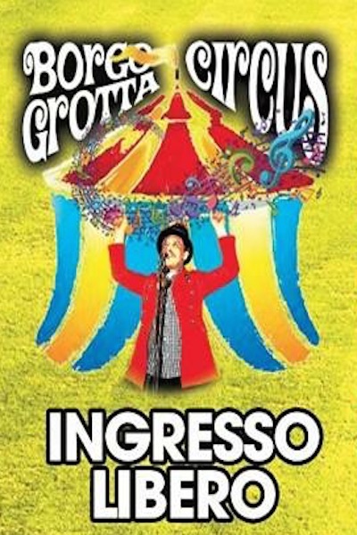 Borgo Grotta Circus 2015