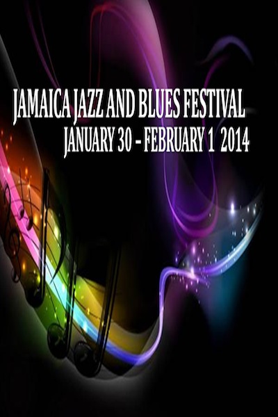 Jamaica Jazz & Blues 2014