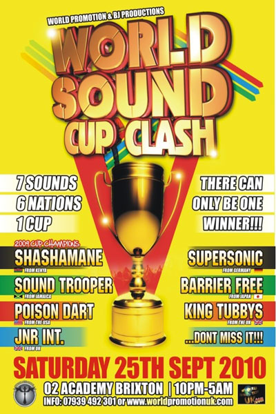 CANCELLED: World Sound Cup Clash 2010