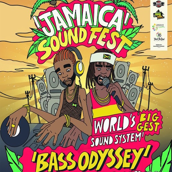 Bass Odyssey presents Jamaica Soundfest 2016 (Part II)