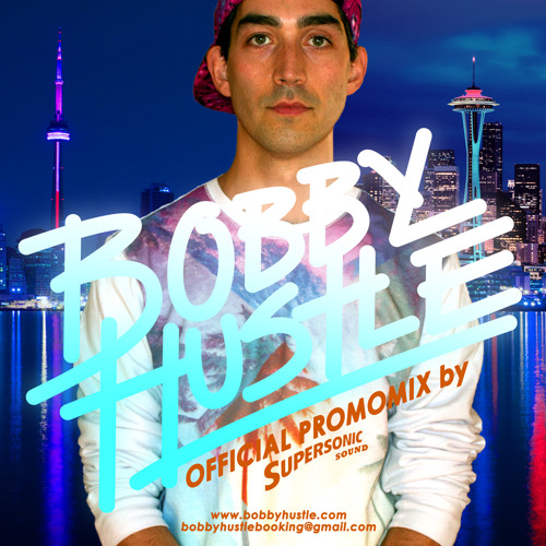 Bobby Hustle - Promo Mix by Supersonic Sound